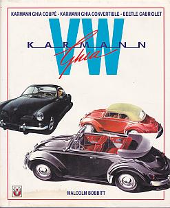 VW Karmann Ghia by Malcolm Bobbitt (Author) (image for) VW Karmann Ghia by Malcolm Bobbitt (Author)